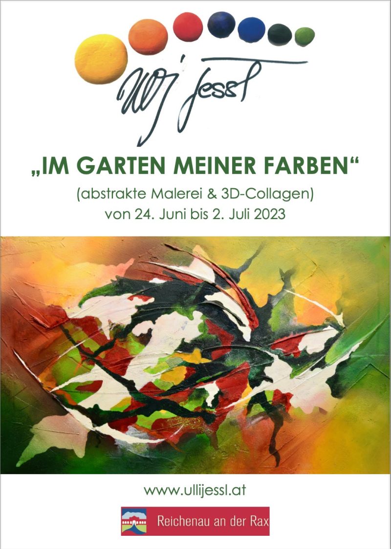 Ulli Jessl Ausstellung 2023 Im Garten meiner Farben